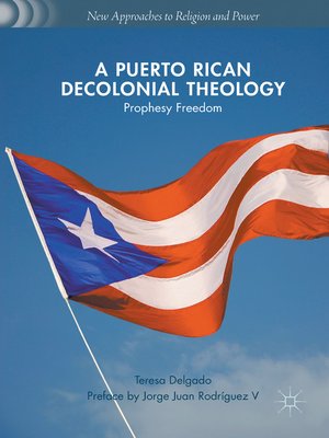 cover image of A Puerto Rican Decolonial Theology